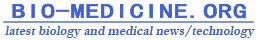 latest biology and medical news/technology