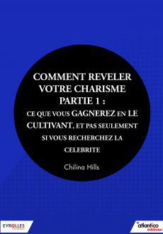 Comment révéler votre charisme
Partie 1 : Ce que vous gagnerez en le cultivant, et pas seulement si vous recherchez la célébrité