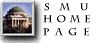 Go to the SMU Website. Will open into new window.